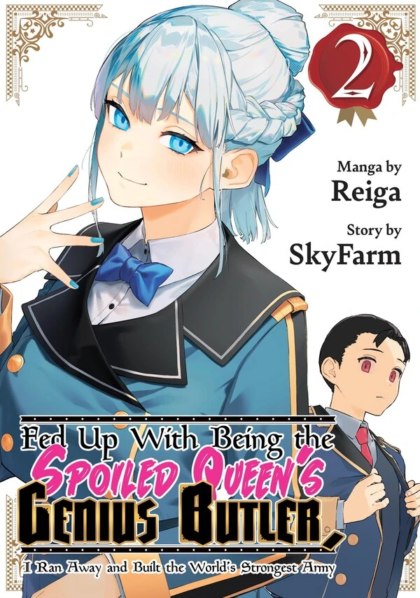 Fed Up With Being the Spoiled Queen's Genius Butler, I Ran Away and Built the World's Strongest Army [Official]